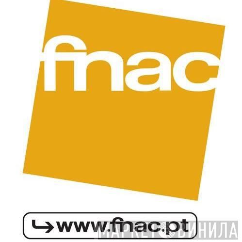 Fnac (Portugal) - Винил CD и Кассеты лейбла Fnac (Portugal) на сайте МаркетВинила