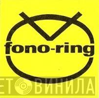 Fono-Ring - Винил CD и Кассеты лейбла Fono-Ring на сайте МаркетВинила
