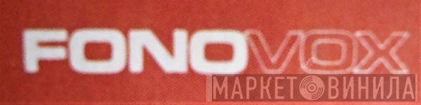 Fonovox - Винил CD и Кассеты лейбла Fonovox на сайте МаркетВинила