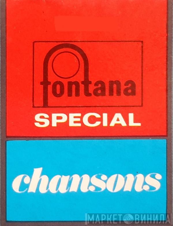Fontana Special Chansons - Винил CD и Кассеты лейбла Fontana Special Chansons на сайте МаркетВинила