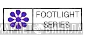 Footlight Series - Винил CD и Кассеты лейбла Footlight Series на сайте МаркетВинила