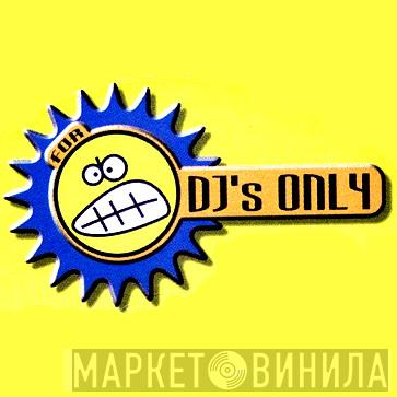 For DJ's Only - Винил CD и Кассеты лейбла For DJ's Only на сайте МаркетВинила
