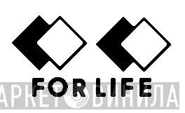 For Life Records - Винил CD и Кассеты лейбла For Life Records на сайте МаркетВинила