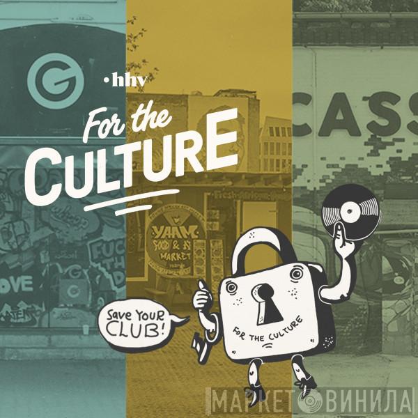 For The Culture - Винил CD и Кассеты лейбла For The Culture на сайте МаркетВинила