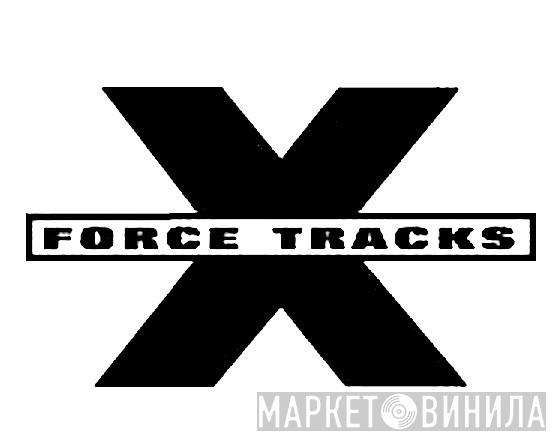 Force Tracks - Винил CD и Кассеты лейбла Force Tracks на сайте МаркетВинила