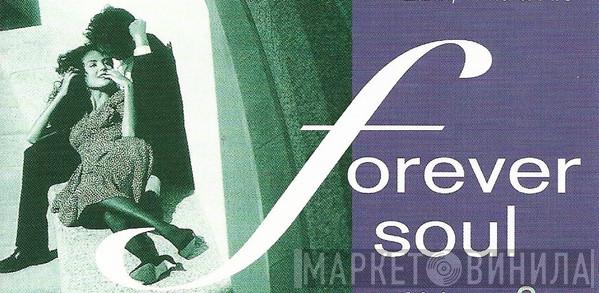 Forever Soul - Винил CD и Кассеты лейбла Forever Soul на сайте МаркетВинила