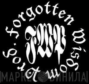 Forgotten Wisdom Productions - Винил CD и Кассеты лейбла Forgotten Wisdom Productions на сайте МаркетВинила