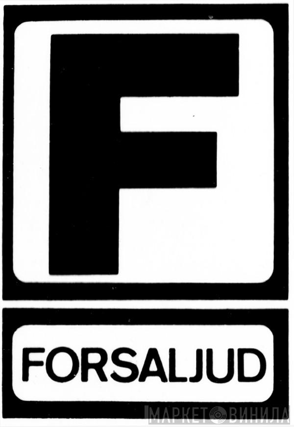Forsaljud - Винил CD и Кассеты лейбла Forsaljud на сайте МаркетВинила