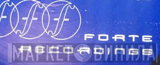 Forte Recordings - Винил CD и Кассеты лейбла Forte Recordings на сайте МаркетВинила