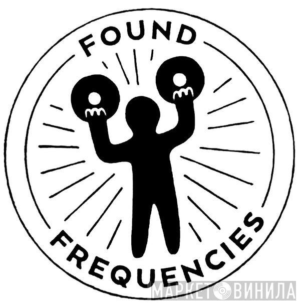 Found Frequencies - Винил CD и Кассеты лейбла Found Frequencies на сайте МаркетВинила