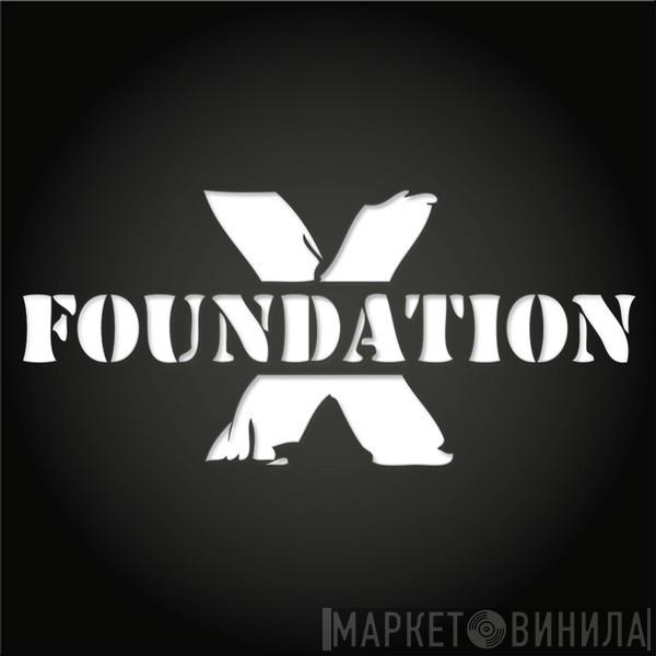 Foundation X Digital - Винил CD и Кассеты лейбла Foundation X Digital на сайте МаркетВинила