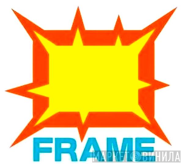Frame  - Винил CD и Кассеты лейбла Frame (8) на сайте МаркетВинила