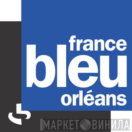 France Bleu Orléans - Винил CD и Кассеты лейбла France Bleu Orléans на сайте МаркетВинила