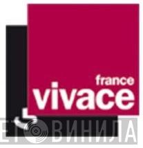 France Vivace - Винил CD и Кассеты лейбла France Vivace на сайте МаркетВинила