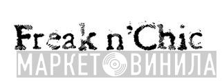 Freak n' Chic - Винил CD и Кассеты лейбла Freak n' Chic на сайте МаркетВинила