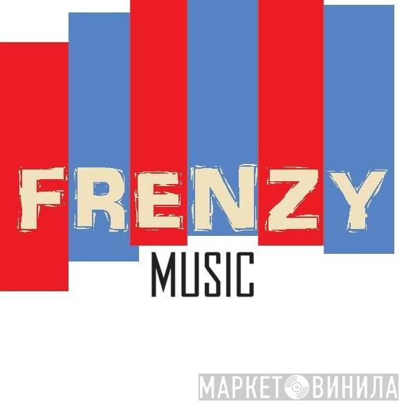 Frenzy Music - Винил CD и Кассеты лейбла Frenzy Music на сайте МаркетВинила