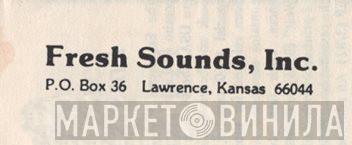 Fresh Sounds Inc - Винил CD и Кассеты лейбла Fresh Sounds Inc на сайте МаркетВинила