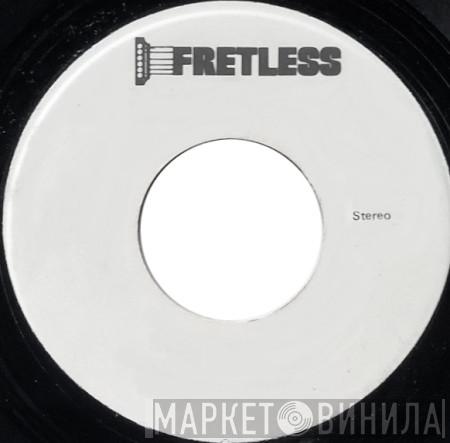 Fretless - Винил CD и Кассеты лейбла Fretless на сайте МаркетВинила
