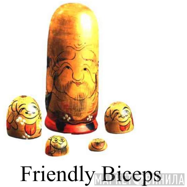 Friendly Biceps - Винил CD и Кассеты лейбла Friendly Biceps на сайте МаркетВинила