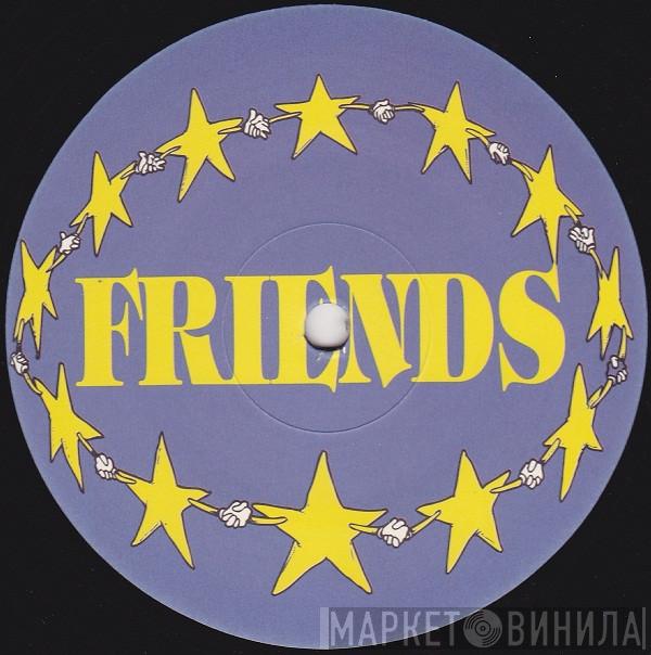 Friends  - Винил CD и Кассеты лейбла Friends (4) на сайте МаркетВинила