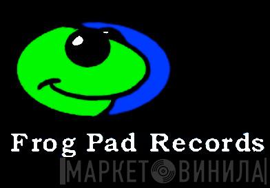 Frog Pad Records - Винил CD и Кассеты лейбла Frog Pad Records на сайте МаркетВинила