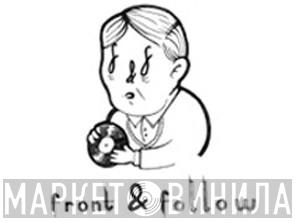 Front And Follow - Винил CD и Кассеты лейбла Front And Follow на сайте МаркетВинила