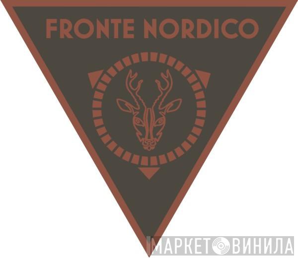 Fronte Nordico - Винил CD и Кассеты лейбла Fronte Nordico на сайте МаркетВинила