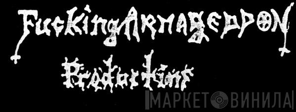Fucking Armageddon Productions - Винил CD и Кассеты лейбла Fucking Armageddon Productions на сайте МаркетВинила