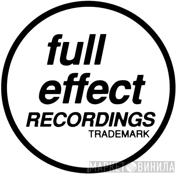 Full Effect Recordings - Винил CD и Кассеты лейбла Full Effect Recordings на сайте МаркетВинила