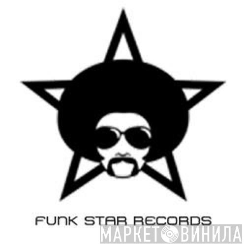 Funk Star Records - Винил CD и Кассеты лейбла Funk Star Records на сайте МаркетВинила