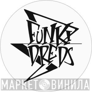 Funki Dreds - Винил CD и Кассеты лейбла Funki Dreds на сайте МаркетВинила
