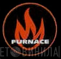 Furnace - Винил CD и Кассеты лейбла Furnace на сайте МаркетВинила