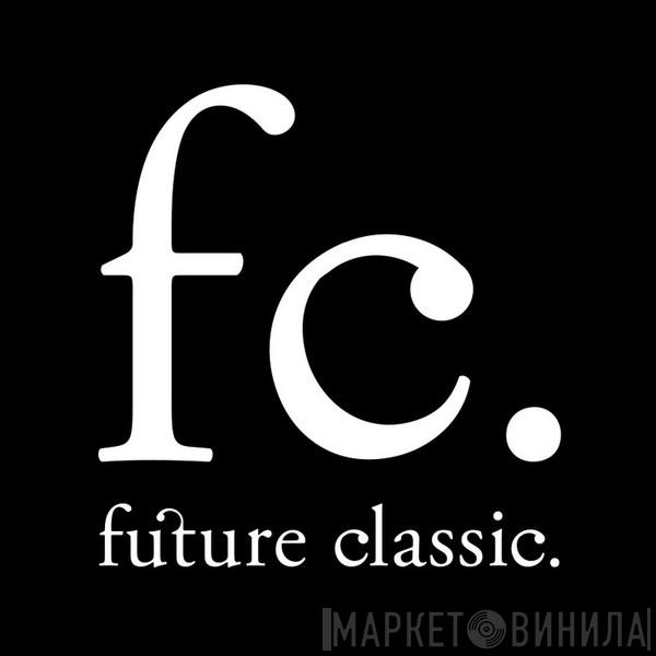 Future Classic - Винил CD и Кассеты лейбла Future Classic на сайте МаркетВинила