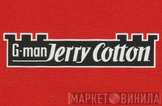 G-Man Jerry Cotton - Винил CD и Кассеты лейбла G-Man Jerry Cotton на сайте МаркетВинила