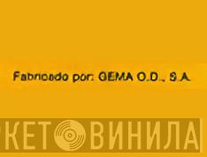 GEMA O.D. S.A. - Винил CD и Кассеты лейбла GEMA O.D. S.A. на сайте МаркетВинила