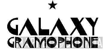 Galaxy Gramophone - Винил CD и Кассеты лейбла Galaxy Gramophone на сайте МаркетВинила