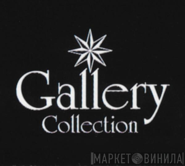 Gallery Collection - Винил CD и Кассеты лейбла Gallery Collection на сайте МаркетВинила