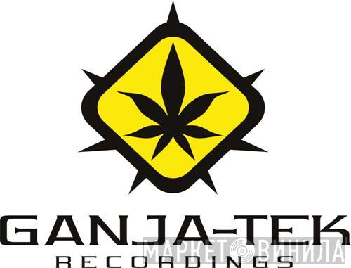 Ganja-Tek Recordings - Винил CD и Кассеты лейбла Ganja-Tek Recordings на сайте МаркетВинила