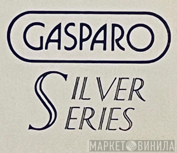 Gasparo Silver Series - Винил CD и Кассеты лейбла Gasparo Silver Series на сайте МаркетВинила