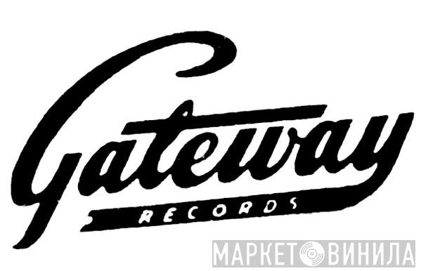 Gateway Records  - Винил CD и Кассеты лейбла Gateway Records (3) на сайте МаркетВинила