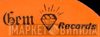 Gem Records  - Винил CD и Кассеты лейбла Gem Records (5) на сайте МаркетВинила