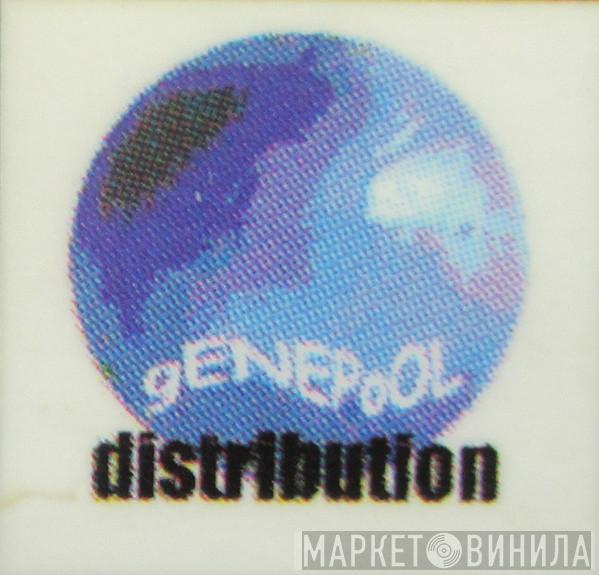 Genepool - Винил CD и Кассеты лейбла Genepool на сайте МаркетВинила