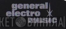 General Electro Music - Винил CD и Кассеты лейбла General Electro Music на сайте МаркетВинила
