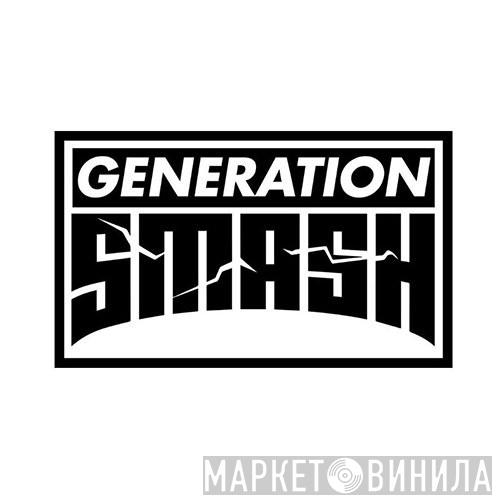 Generation Smash - Винил CD и Кассеты лейбла Generation Smash на сайте МаркетВинила