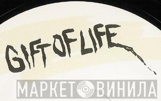 Gift Of Life Records - Винил CD и Кассеты лейбла Gift Of Life Records на сайте МаркетВинила