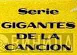 Gigantes De La Canción - Винил CD и Кассеты лейбла Gigantes De La Canción на сайте МаркетВинила