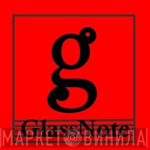 GlassNote - Винил CD и Кассеты лейбла GlassNote на сайте МаркетВинила