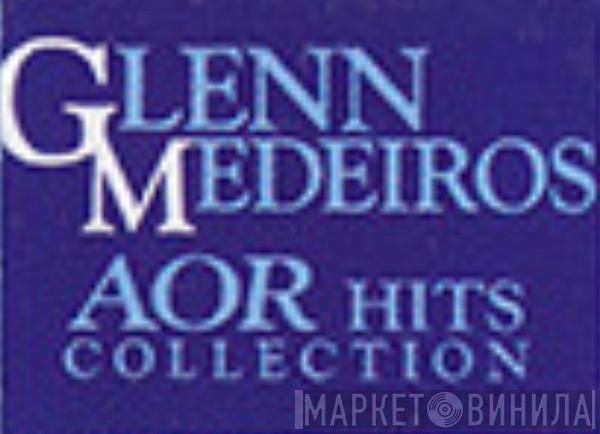 Glenn Medeiros AOR Hits Collection - Винил CD и Кассеты лейбла Glenn Medeiros AOR Hits Collection на сайте МаркетВинила