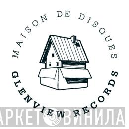 Glenview Records Inc. - Винил CD и Кассеты лейбла Glenview Records Inc. на сайте МаркетВинила