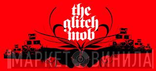 Glitch Mob Unlimited - Винил CD и Кассеты лейбла Glitch Mob Unlimited на сайте МаркетВинила